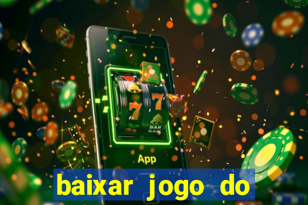 baixar jogo do tigre plataforma nova